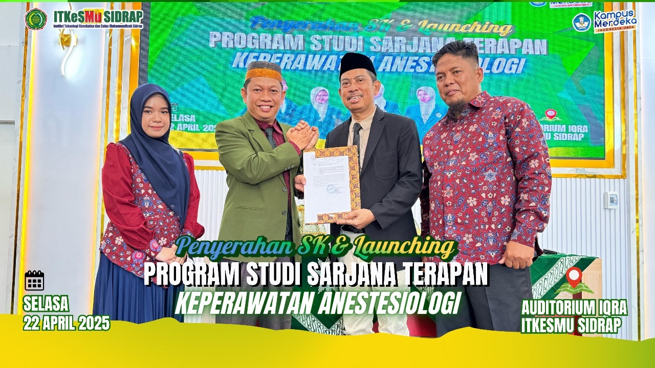Penyerahan SK Prodi D4 Keperawatan Anestesiologi oleh LLDIKTI IX kepada ITKes Muhammadiyah Sidrap